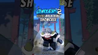 Stone Breathing Showcase Slayers 2 #roblox #projectslayers2 #projectslayers #slayers2