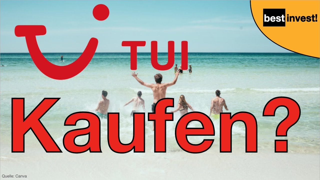 TUI Aktie kaufen oder nicht? Das solltest du beachten!