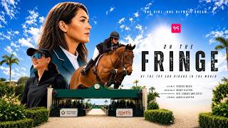 ON THE FRINGE: Equestrian Show Jumper Gabriela Reutter (Full Documentary)
