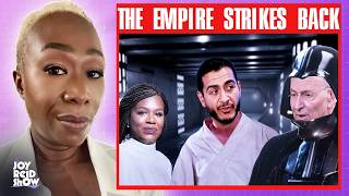 The Empire Strikes Back | The Joy Reid Show LIVE!