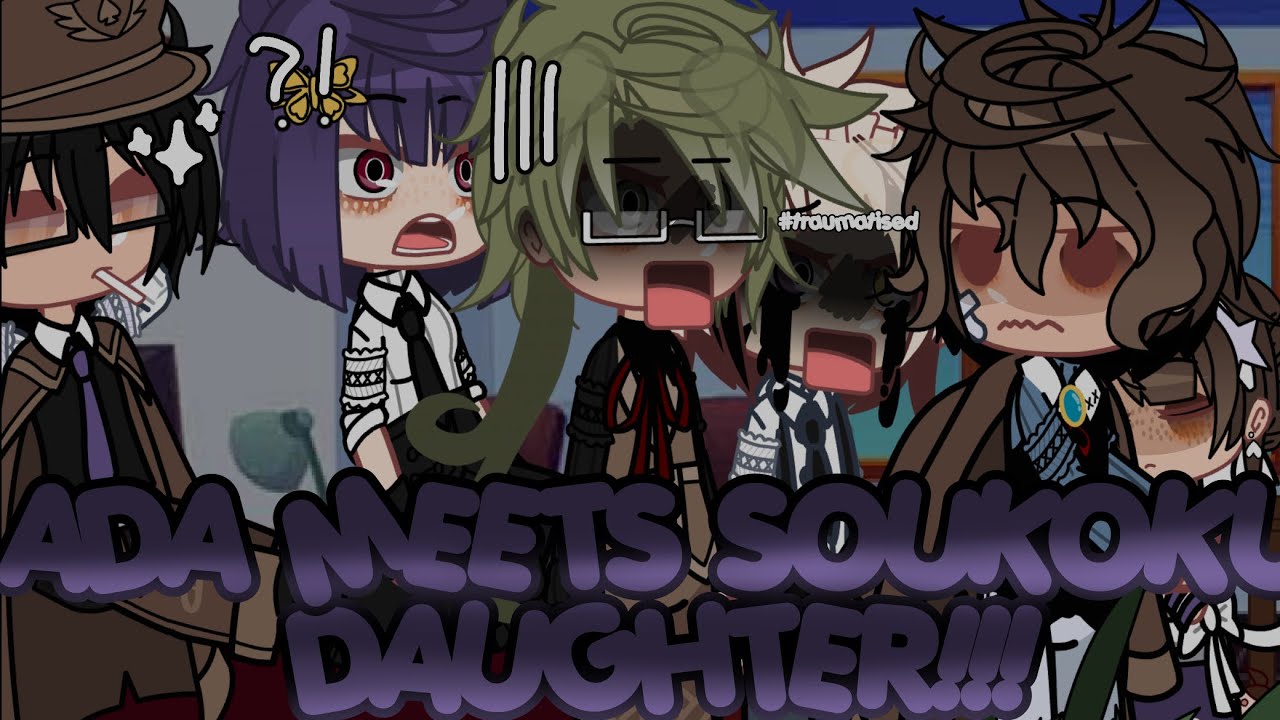 ADA MEETS SOUKOKU CHILD!! ||mini skit ||rushed so there will be errors ||ssk || ssk secret marriage