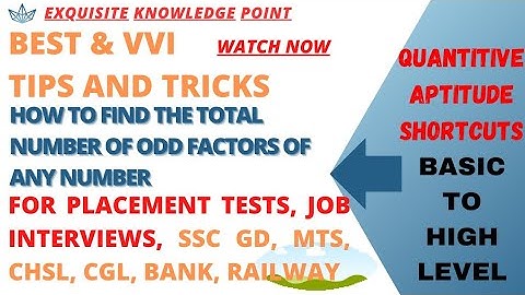 How to find the total number of odd factors of any number| #ssc #placementtest #sscgd #railway #bank