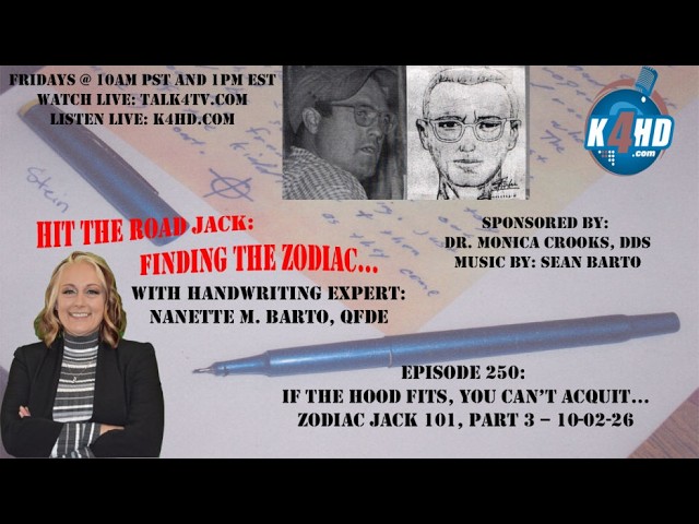 Episode 250: If the HOOD fits, you can’t acquit…Zodiac Jack 101, Part 3 – 10-2-26