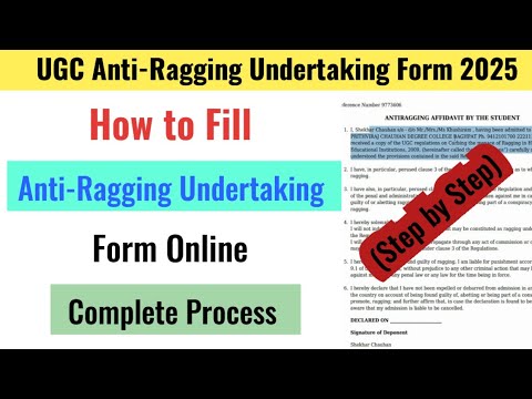 Anti Ragging Form Filling How to Fill Anti Ragging Undertaking Form 2025 | UGC Anti Ragging ...