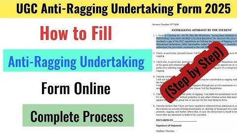 How to Fill Anti Ragging Undertaking Form 2025 | UGC Anti Ragging Undertaking Form Kaise Bhare
