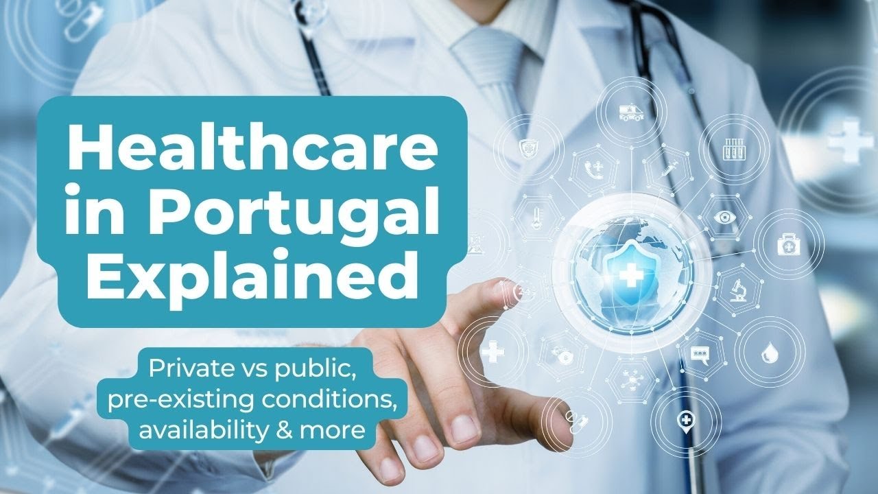 Healthcare in Portugal EXPLAINED YouTube