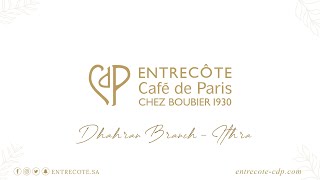 Restuarnt Video - Entrecote Cafe De Paris - Dhahran Branch
