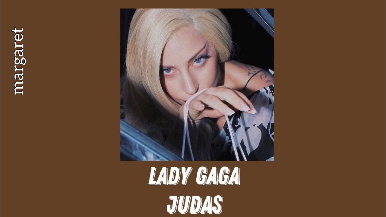 Judas slowed reverb. Леди Гага Judas Slowed down Reverb.