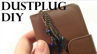 Simple DIY dustplug for your phone!