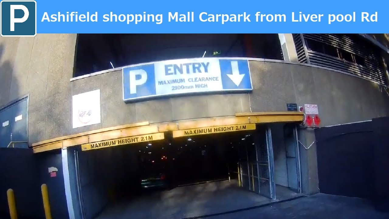 【Sydney parking West】Ashifield Shopping Mall Carpark, enter and exit from Liver pool Rd