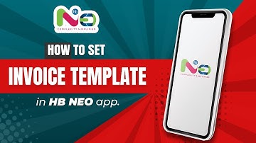 "How to Set Invoice Templates in HB NEO App | Hostbooks Limited | Step-by-Step Tutorial"
