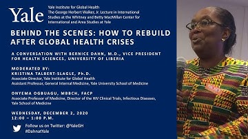 How to Rebuild After Global Health Crisis: Dr. Bernice Dahn, VP Health Sciences, Univ. of Liberia