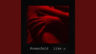 Like U - Rosenfeld