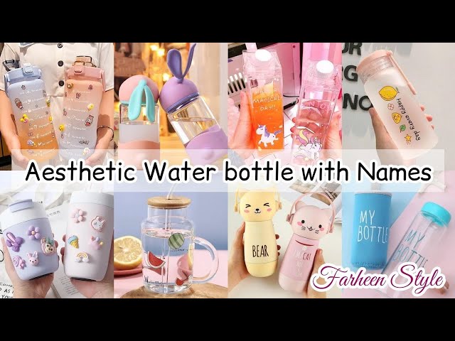 Types of water bottle with names/aesthetic water bottle for