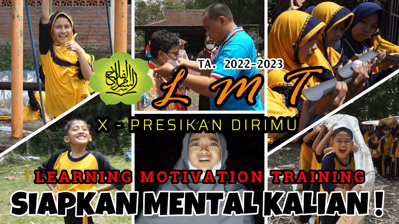 LMT (LEARNING MOTIVATION TRAINING) TA. 2022-2023 SD AL FALAH ASSALAM - OFFICIAL AFTER MOVIE