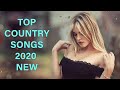 Top 50 Country Song 2021 ❤ Greatest Country Music 2021 ❤ New Country Songs 2021