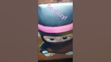 clumsy ninja is dizzy