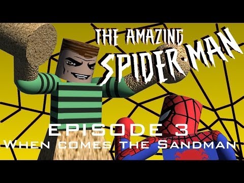 The Amazing Spider-Man - Episode 3 - When Comes the Sandman