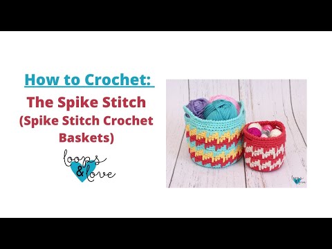 Crochet Spike Basket - Free Pattern