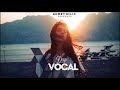 Deep vocal 4  ahmet kilic