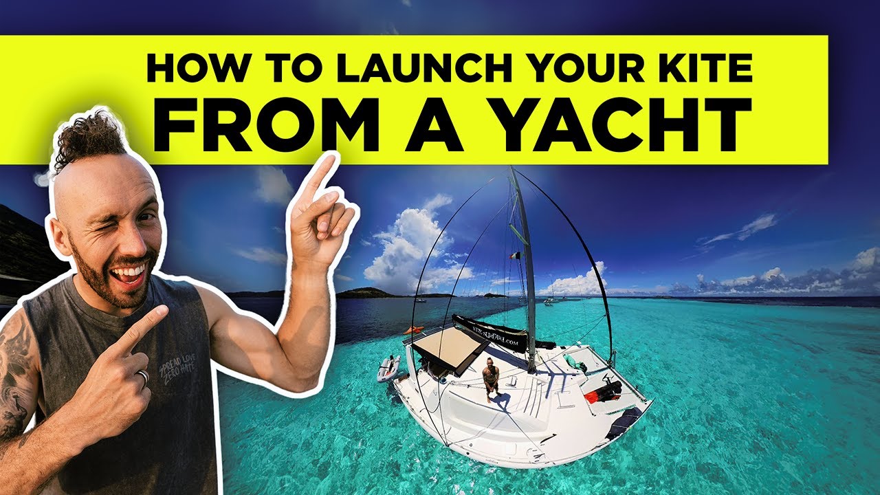 How to launch your kite from a yacht! + Vlog YouTube