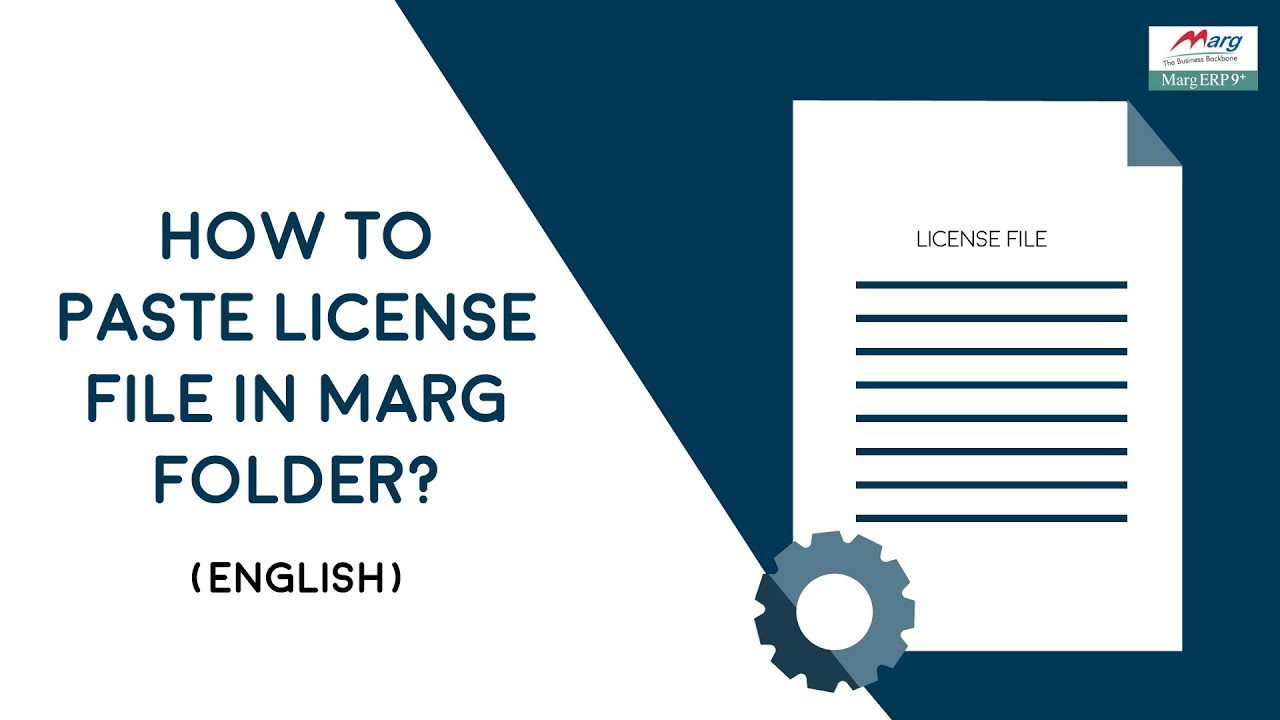 How to Paste license File in Marg Folder [English]