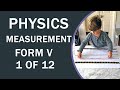 PHYSICS FORM FIVE MEASUREMENT 1 OF 12 