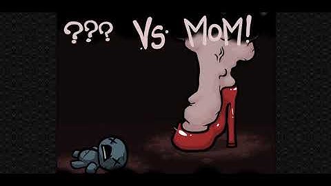 BEATING MOM FOR THE FIRST TIME - The Binding of Isaac Wrath of The Lamb