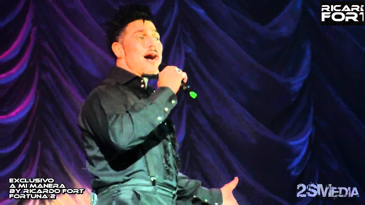 Ricardo Fort - A Mi Manera