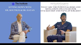 What Are the Potential Risks and Mitigation Strategies for Stacked DIEP and PAP Flap Surgery?