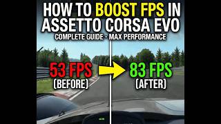 FIX Assetto Corsa Evo FPS Drops (Update 0.5)