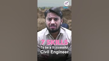7 Most Important Skills for a Civil Engineer
