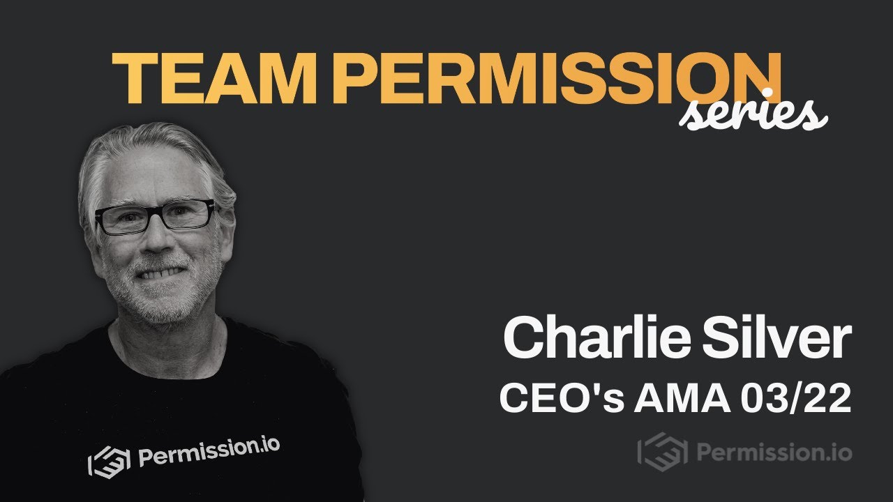 Permission.io TEAM SERIES | Charlie Silver AMA: $ASK Nn GATE.IO & Hires From Facebook & Microsoft