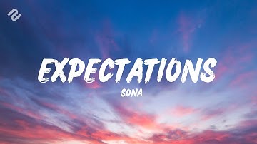 Sona - Expectations (Lyrics)