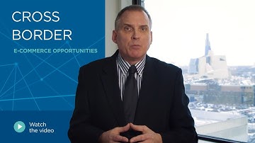 Cross Border E-Commerce Opportunities