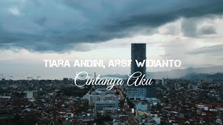Cover Tiara Andini, Arsy Widianto - Cintanya Aku