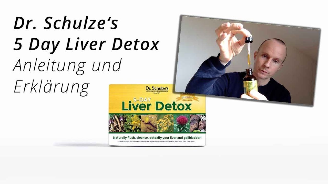 Liver Detox Cure Dr Schulze S Original 5 Day Liver Detox Set