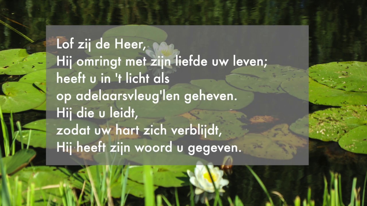 Gezang 434 Liedboek voor de Kerken Lof zij de Heer (koorzang) - YouTube