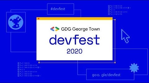 DevFest George Town 2020