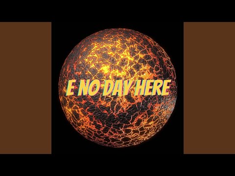 E No Day Here 
