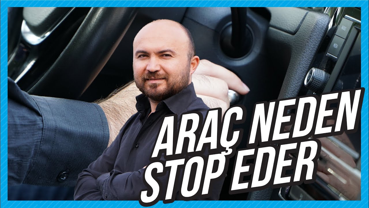 8.BÖLÜMARAÇ NEDEN STOP EDER (Direksiyon Dersi Ehliyet Sınavı) YouTube