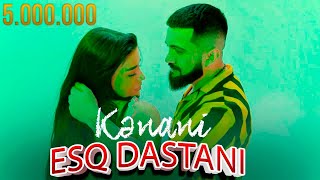 Kenani - Esq Dastani 2022 Official Music Video