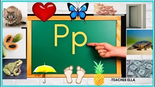 Letrang Pp | Letter Pp by Teacher Ella Dueñas