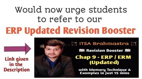 ITSA CS Professional ERP (OLD) Revision Lecture. Watch the Updated one to score full marks.