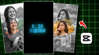 Birthday Video Editing In CapCut | Happy Birthday Video Editing | CapCut Video Editing 