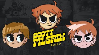 HABLEMOS | Scott Pilgrim (su universo) -  El amor puede cambiar - PARTE 2