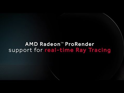 Real-Time Ray Tracing with Radeon ProRender