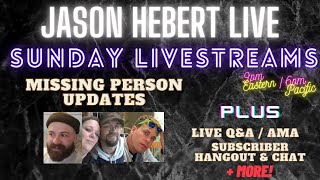 Sunday LIVE Missing Persons Updates