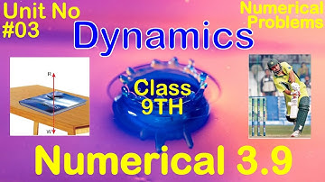 Numerical No. 3.9 How much is the force of friction between a wood and marble?
