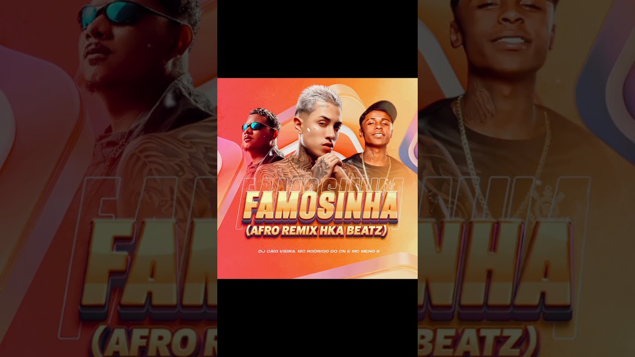 Famosinha - Dj Caio Vieira | Afro Remix Hka Beatz